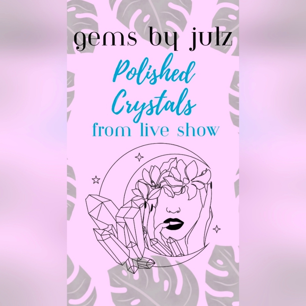 Polished Crystals 🔮LIVE🔮